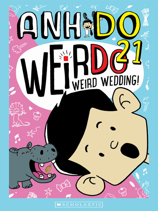 Title details for Weird Wedding! by Anh Do - Wait list